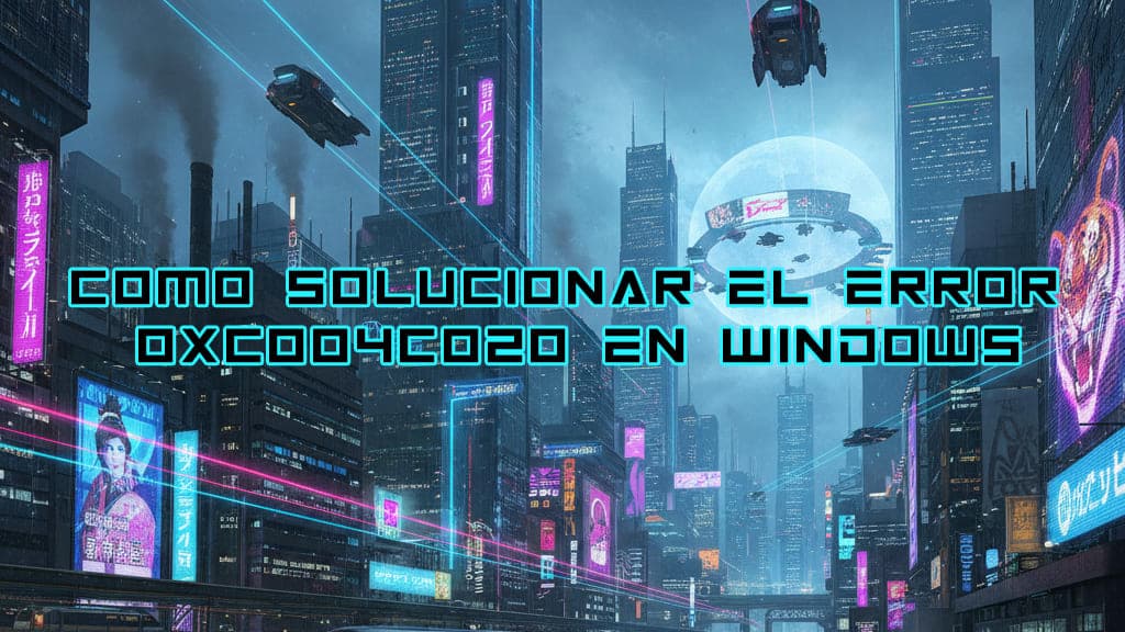 Como solucionar el error 0xC004C020 en Windows